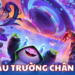 Đấu Trường Chân Lý - Teamfight Tactics