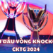 Lịch CKTG 2024 Bộ Môn LMHT Mới Nhất: Vòng Knockout