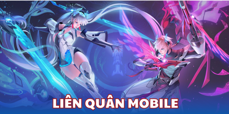 Liên Quân Mobile: Game chiến thuật chơi trên điện thoại