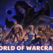 World Of Warcraft - Trò Chơi Nhập Vai MMORPG Trên Máy Tính