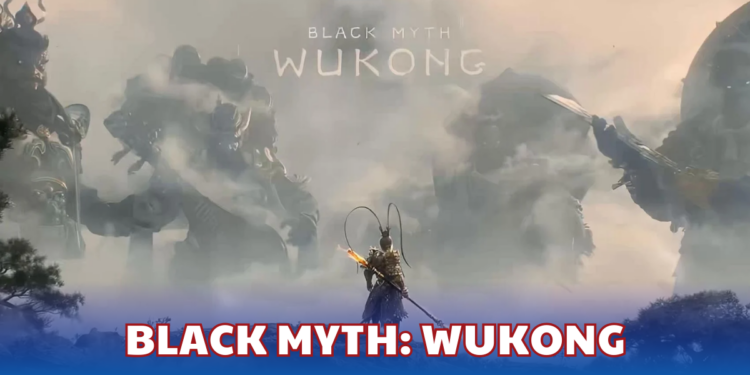 Black Myth Wykong - Siêu phẩm game PC 2024