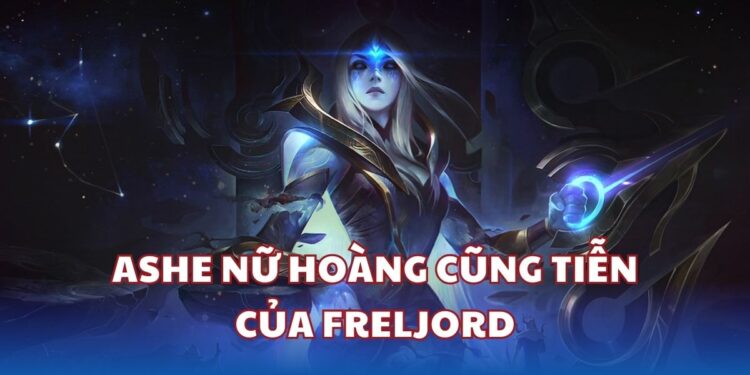 Ashe và build đồ chuẩn cho mùa 14 LMHT