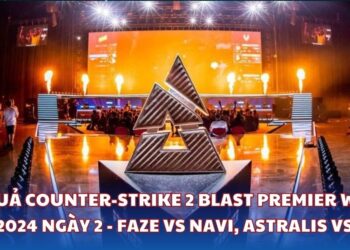 Kết quả Counter-Strike 2 Blast Premier World Final 2024 Ngày 2 - FaZe vs Navi, Astralis vs Mouz