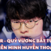 Faker - Quỷ vương bất tử của Liên Minh Huyền Thoại