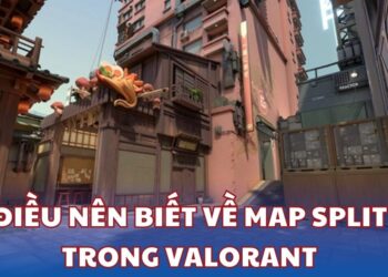 Split - Những điều nên biết về map Split trong Valorant