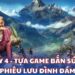 Far Cry 4 - Tựa game bắn súng FPS phiêu lưu đình đám