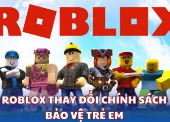 Roblox thay đổi chính sách bảo vệ trẻ em sau những thông tin gần đây