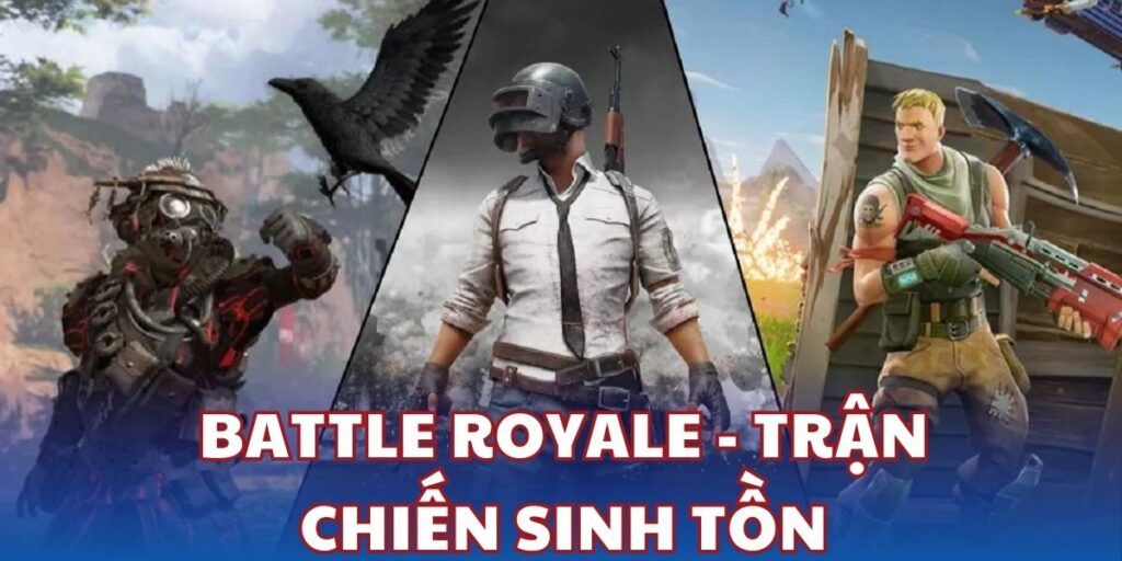 Battle Royale - Trận chiến sinh tồn