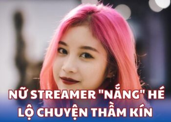 Nữ Streamer Nắng hé lộ chuyện thầm kín sau 5 năm làm nghề