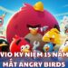 Rovio kỷ niệm 15 năm ra mắt Angry Birds với hàng loạt sự kiện đặc niệt 