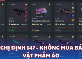 Nghị định 147 - Không mua bán vật phẩm ảo, đơn vị ảo, điểm thưởng giữa những người chơi game trên mạng