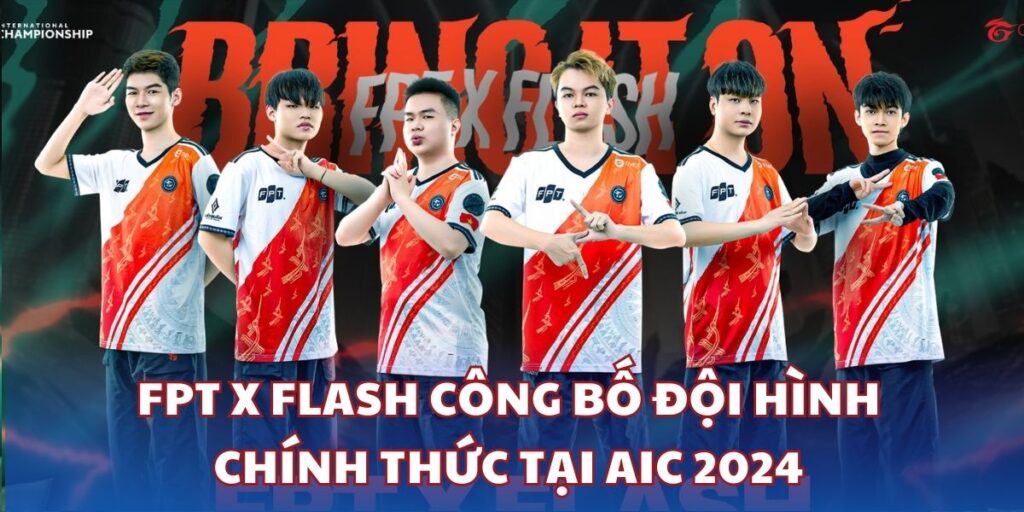 FPT x Flash công bố đội hình chính thức tại AIC 2024