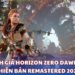 CĐM đánh giá Horizon Zero Dawn 2017 không khác gì phiên bản remastered mới ra mắt