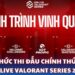 ON Live eSports công bố thể thức thi đấu của ON Live Valorant Series 2024