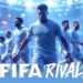 Mythical Games chính thức công bố FIFA Rivals - Game đá bóng di động mới của FIFA