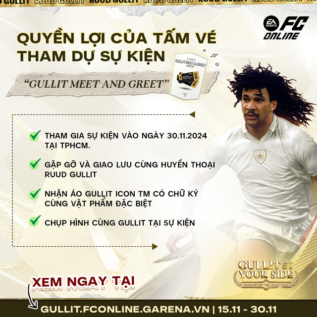 Tấm vé "Gullit Meet and Greet" là món quà không thể bỏ lỡ