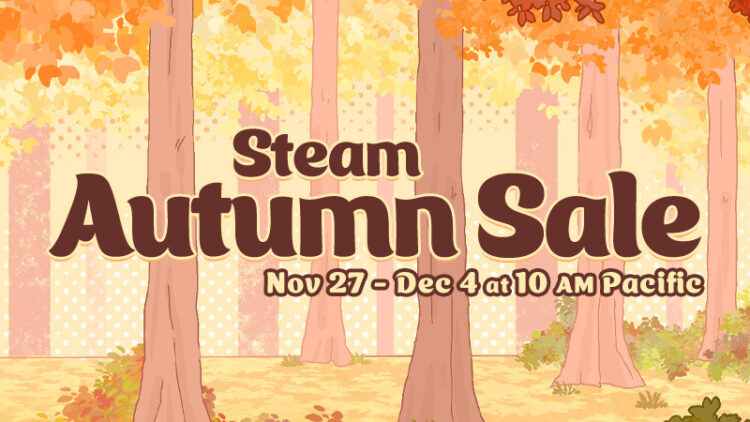 Steam Autumn Sale 2024 chính thức bắt đầu!