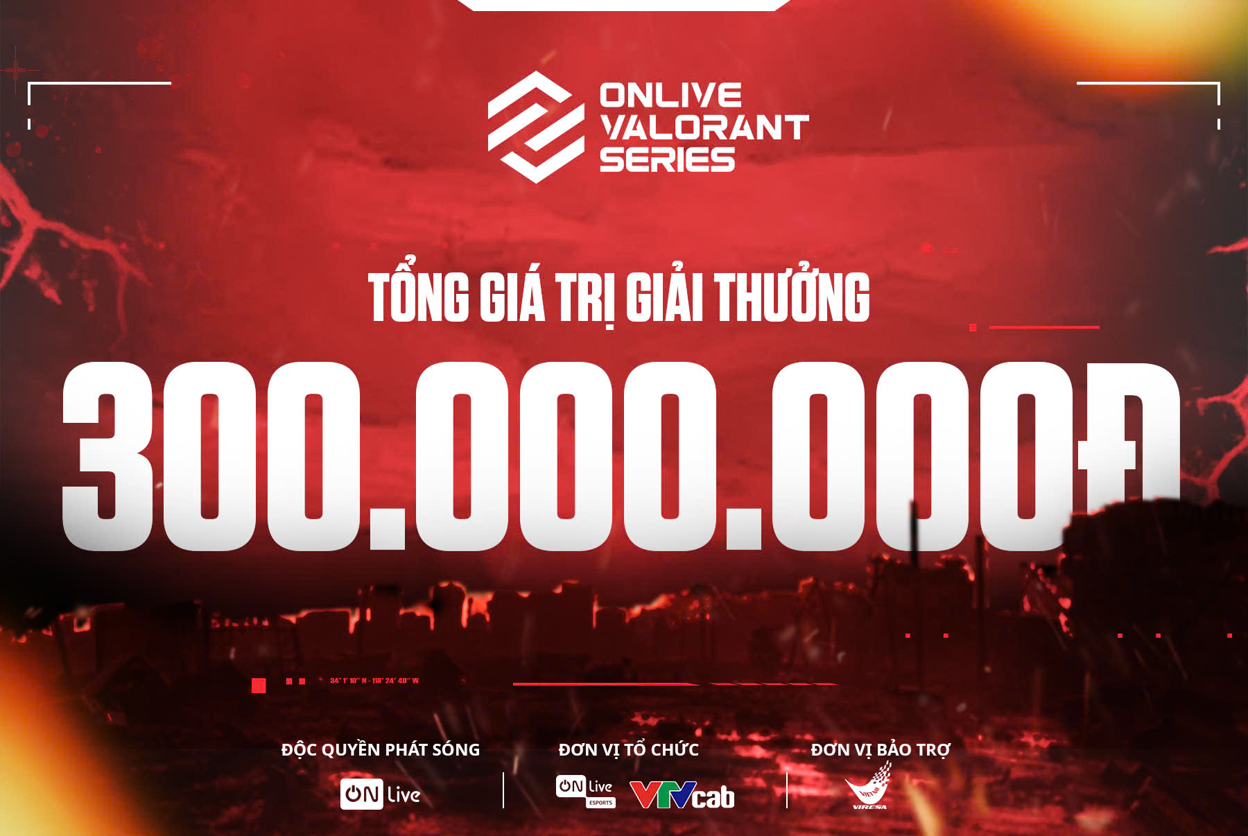 Giải đấu ON Live Valorant Series 2024 thu hút sự chú ý của cộng đồng game thủ Việt Nam khi công bố tổng giá trị giải thưởng lên tới 300.000.000 VNĐ