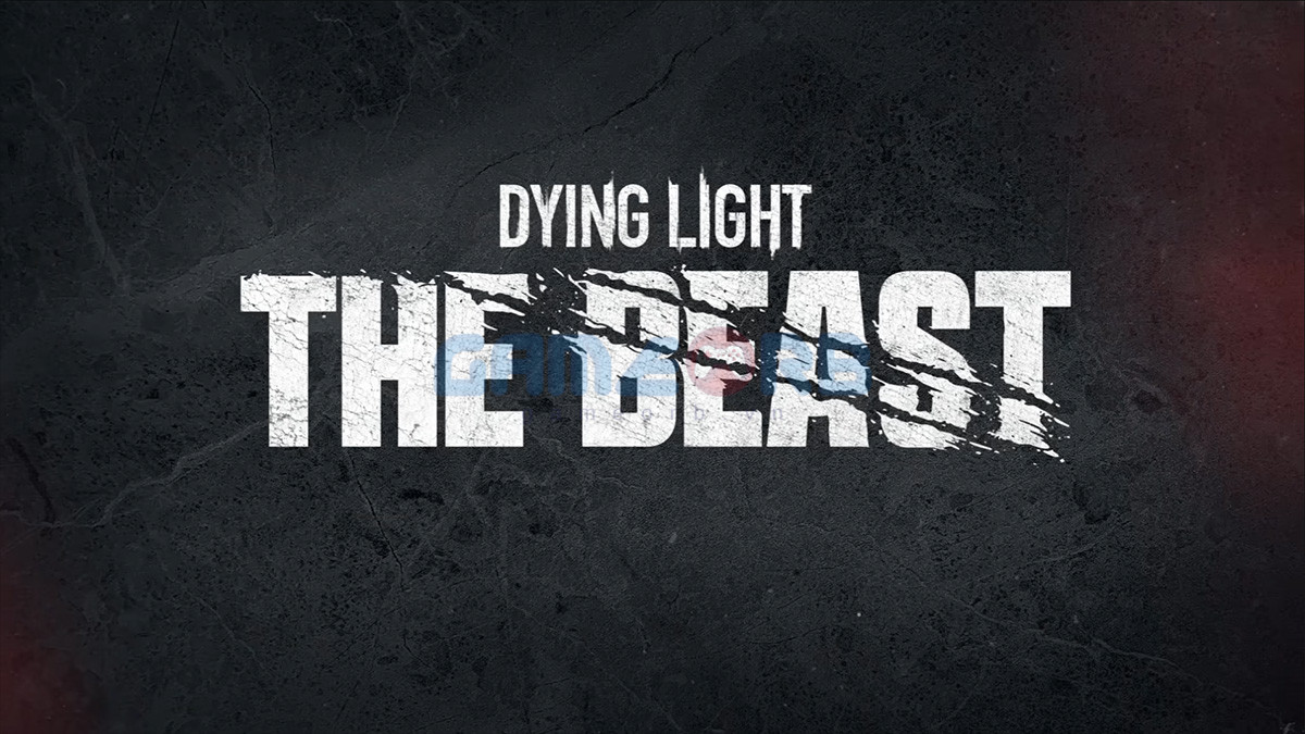 Dying Light: The Beast sẽ đưa người chơi đến một bối cảnh hoàn toàn mới: Castor Woods