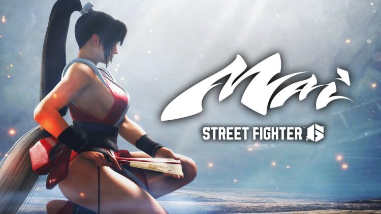 Mai Shiranui gia nhập Street Fighter 6 - Sự kết hợp đỉnh cao giữa hai huyền thoại game đối kháng