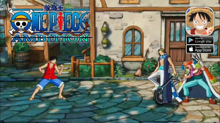 One Piece Ambition - Tựa game chuyển thể mới từ One Piece của Tencent