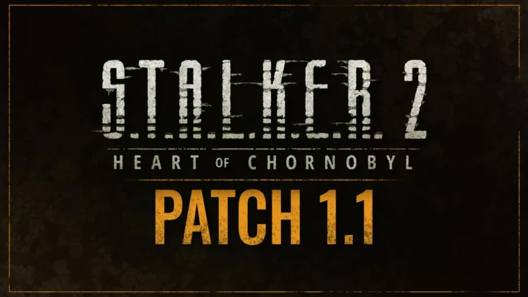 STALKER 2: Heart of Chornobyl ra mắt bản cập nhật 1.1, sửa hơn 1800 lỗi quan trọng