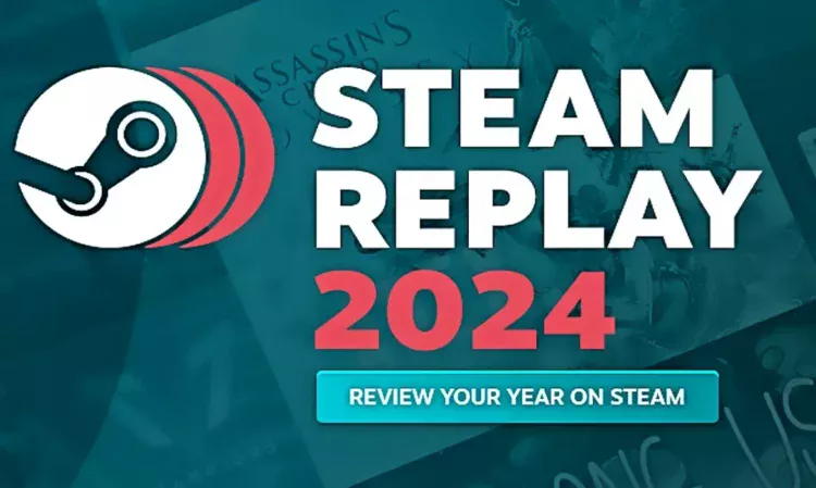 Steam Replay 2024 - Tổng kết năm 2024 và khám phá thành tựu chơi game của bạn