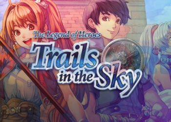 The Legend of Heroes: Trails in the Sky - Phiên bản làm lại chính thức ra mắt mùa thu 2025