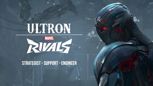 Ultron sắp gia nhập Marvel Rivals với vai trò Strategist