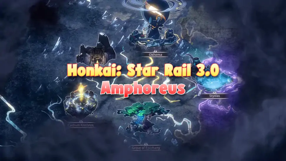 Honkai: Star Rail phiên bản 3.0, ra mắt ngày 15/1, sẽ giới thiệu hành tinh Amphoreus