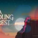 Chào mừng năm 2025 với A Kindling Forest – Tựa game indie đầy sáng tạo