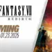 Square Enix tung trailer mới và công bố chi tiết phiên bản PC của Final Fantasy VII Rebirth