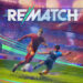 Rematch - Tựa game bóng đá trực tuyến độc đáo, hứa hẹn bùng nổ năm 2025