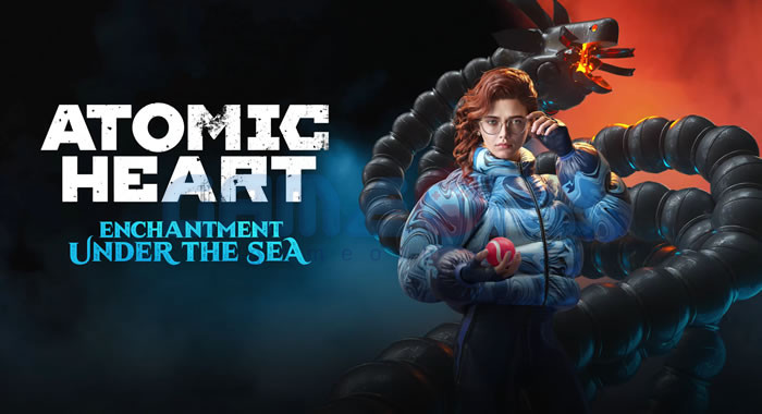 DLC thứ ba của Atomic Heart sẽ ra mắt vào ngày 28 tháng 1 năm 2025