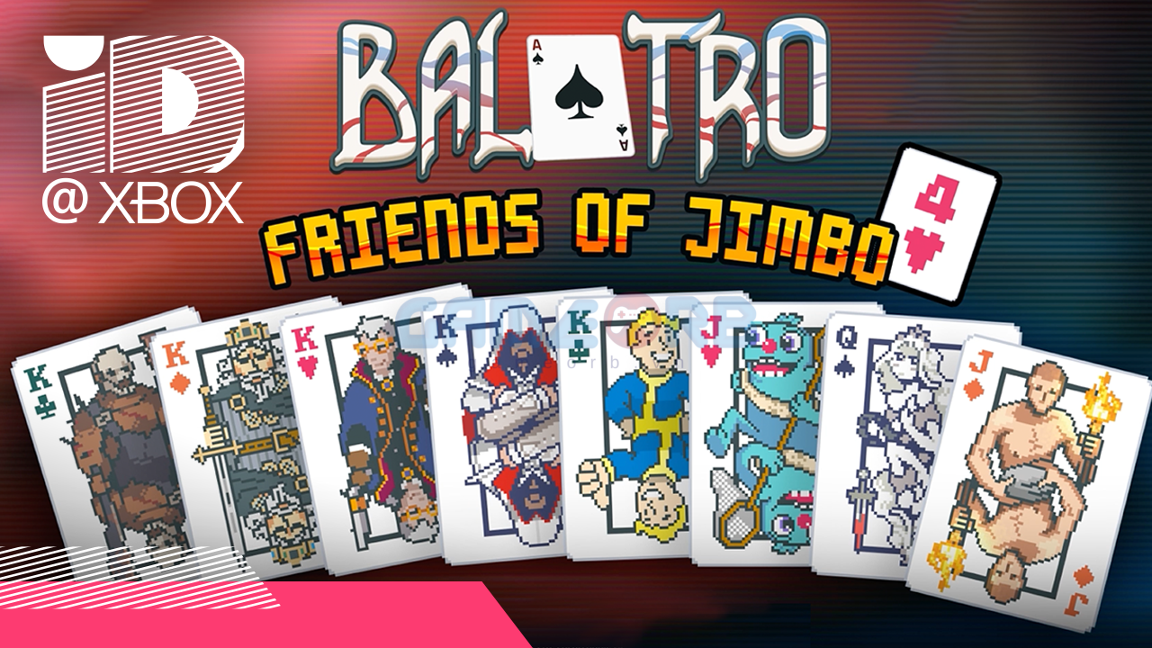 Balatro ra mắt trên Xbox Game Pass với bản mở rộng “Friends of Jimbo (Pack 4)”