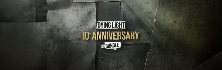 Dying Light kỷ niệm 10 năm - Hơn 45 triệu người chơi, sự trở lại của Kyle Crane và nhiều sự kiện đặc biệt