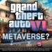 Rockstar lên kế hoạch biến GTA 6 thành một nền tảng metaverse