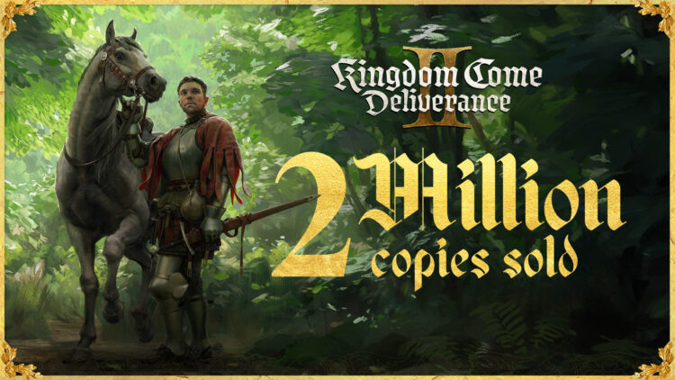 Kingdom Come: Deliverance 2 đạt 2 triệu bản bán ra chỉ trong 2 tuần đầu tiên