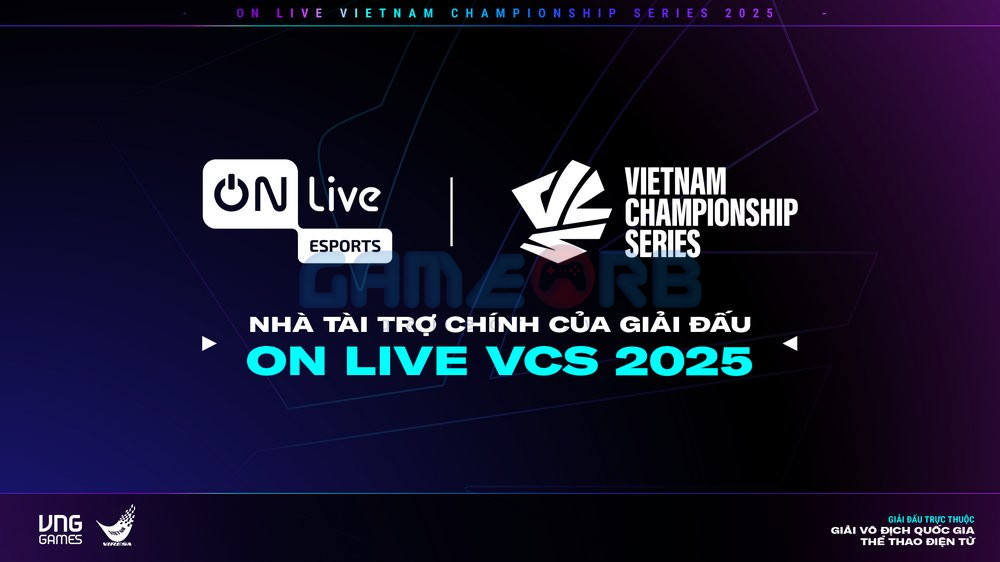 ON Live Esports cũng sẽ tài trợ cho ON Live Vietnam Championship Series 2025