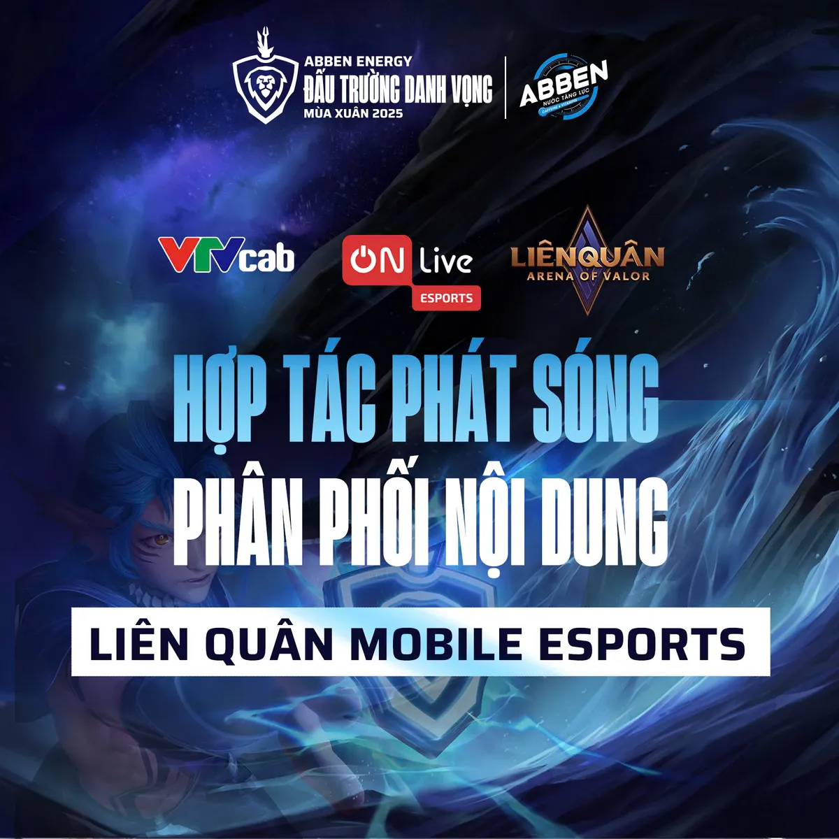 VTVcab hợp tác cùng Garena phân phối nội dung esports của Liên Quân Mobile