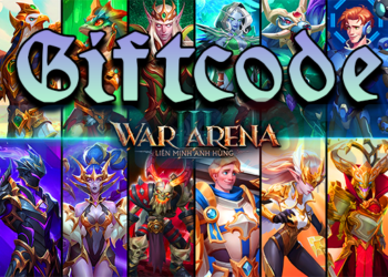Chia sẻ Giftcode War 3 Arena mới nhất tháng 3/2025