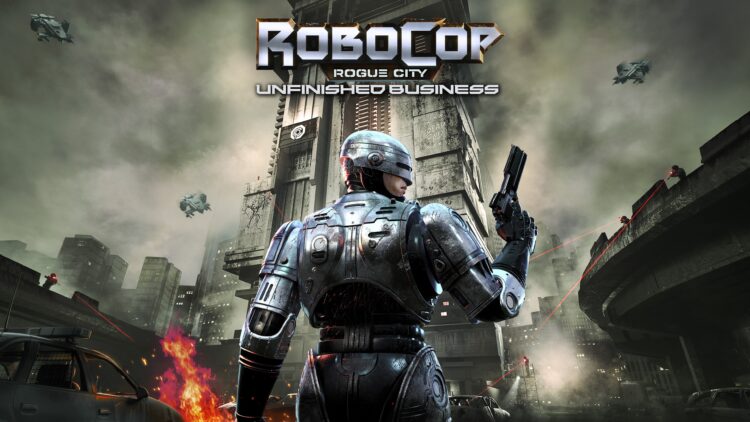 RoboCop: Rogue City - Unfinished Business