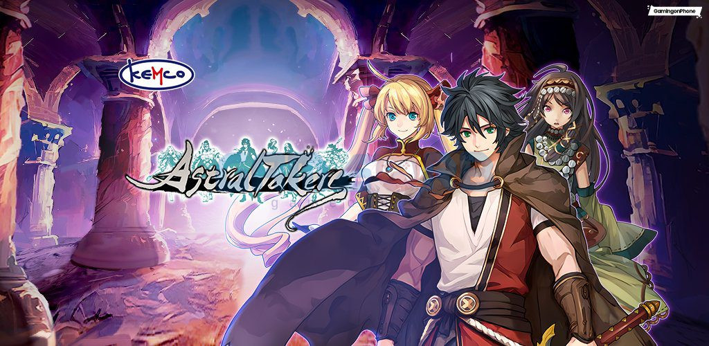 KEMCO chính thức mở đăng ký trước cho tựa game mobile mới mang tên Astral Takers