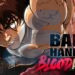 Baki Hanma: Blood Arena – Đấu trường sinh tử 2D đầy kịch tính chính thức được công bố